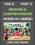 Chinese HSK Level 6 Reading and Comprehension (Part 3)- Mock Test Series for HSK Level 6 A Guide to Self-learn and Pass Mandarin Chinese Test