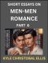 Men-Men Romance (Part 6)- Short Essays on MM Romance Exploring Dynamics of Homosexual Love Relationship
