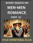 Men-Men Dating and Romance (Part 12)- Short Essays on MM Romance Exploring Dynamics of Gay Lesbian and Homosexual Love Relationship