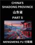 Discover China's Shandong Province (Part 5)- Self-learn Chinese Characters Words Phrases with Chinese Names Surnames and Geography Books for Kids Young and Adults HSK All Levels to Understand Chinese Geographical Organization