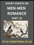 Men-Men Dating and Romance (Part 22)- Short Essays on MM Romance Exploring Dynamics of Gay Lesbian and Homosexual Love Relationship