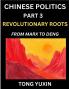 Chinese Politics (Part 3)- Revolutionary Roots