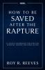 How to Be Saved After the Rapture