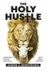 The Holy Hustle