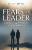 Fears of a Leader