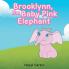 Brooklynn the Baby Pink Elephant