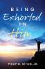 Being Exhorted in Him
