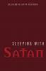 Sleeping with Satan