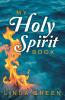 My Holy Spirit Book