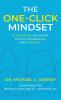 The One-Click Mindset