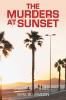 The Murders at Sunset
