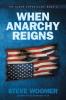 When Anarchy Reigns