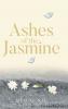 Ashes of the Jasmine