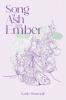 Song Of Ash And Ember