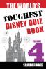 The World's Toughest Disney Quiz Book