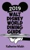 Walt Disney World Dining Guide 2019