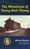 The Adventures of Young Walt Disney