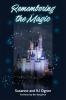 Remembering the Magic