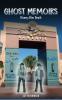 Ghost Memoirs