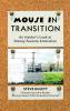Mouse in Transition