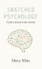 Snatched Psychology