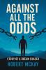 Against All the Odds