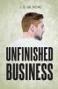 Unfinished Business