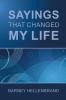 Sayings That Changed My Life