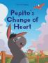 PEPITO'S CHANGE OF HEART