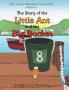 The Story of the Little Ant and the Big Bucket