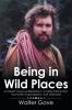 Being in Wild Places