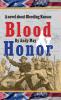 Blood & Honor a novel about Bleeding Kansas