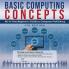 BASIC COMPUTING CONCEPTS