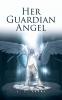 Her Guardian Angel