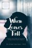 When Leaves Fall