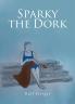 SPARKY THE DORK