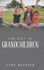 The Gift of Grandchildren