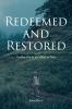 Redeemed and Restored