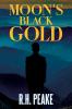 Moon's Black Gold