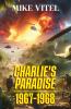 Charlie's Paradise 1967-1968