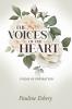 The Voices of the Heart