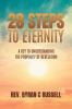 28 Steps to Eternity