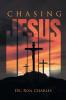 Chasing Jesus