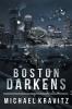BOSTON DARKENS