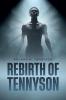 Rebirth Of Tennyson