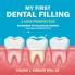 My First Dental Filling