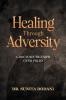 Healing Through Adversity