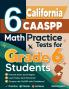 6 California CAASPP Math Practice Tests for Grade 6 Students