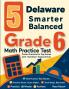5 Delaware Smarter Balanced Grade 6 Math Practice Tests