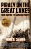 Piracy on the Great Lakes